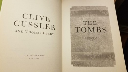 The Tombs (Fargo Adventures #4) - Clive Cussler 1st Edition 1st Print HB DJ VGC! - Picture 9 of 12