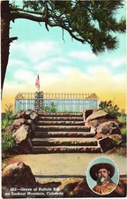 Grave of Buffalo Bill On Lookout Mountain, Colorado, Col. William Cody Postcard