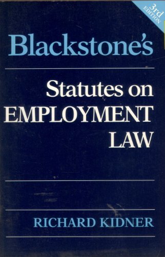 Blackstone's Statutes on Employment Law (Blackstone's Statute B
