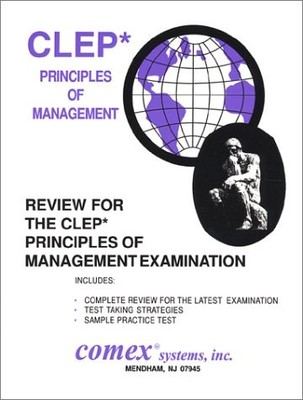 REVIEW FOR THE CLEP PRINCIPLES OF MANAGEMENT By Donald E. Hovey **Excellent**