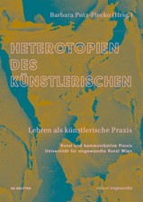 Heterotopien des Künstlerischen | Lehren als...