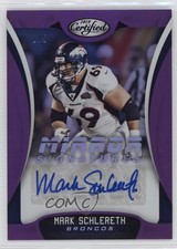 2018 Certified Mirror Signatures Purple /5 Mark Schlereth #MS-MC Auto 06mc