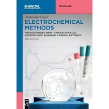 Electrochemical Methods : For Biosensors, MEMS, Nanotec -  NEW Jochen Kieninge 2