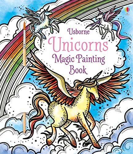 Magic Painting Unicorns: 1-Fiona Watt,Camilla Garafano