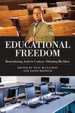 EDUCATIONAL FREEDOM: REMEMBERING ANDREW COULS...