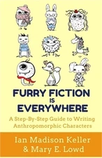 Furry Fiction Is Everywhere: A Step-By-Step Guide to Writing Anthropomorphic Cha