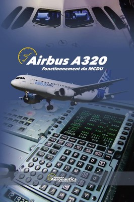 AIRBUS A320 Fonctionnement du MCDU Biblioteca Aeronáutica Taschenbuch Englisch