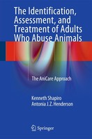 The Identification, Assessment, And Treatment Of Adults Who Abuse Animals Kennet