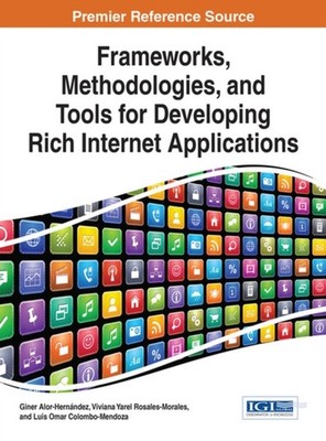 Alor-Hernndez - Frameworks Methodologies and Tools for Developing R - X555z