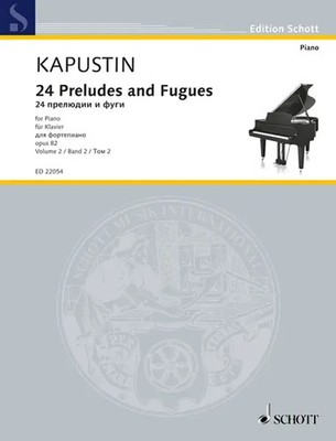 Twenty-Four Preludes and Fugues op. 82 Band 2 | Nikolai Kapustin | Buch