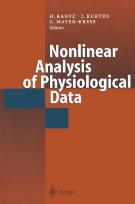 Nonlinear Analysis of Physiological Data Holger Kantz