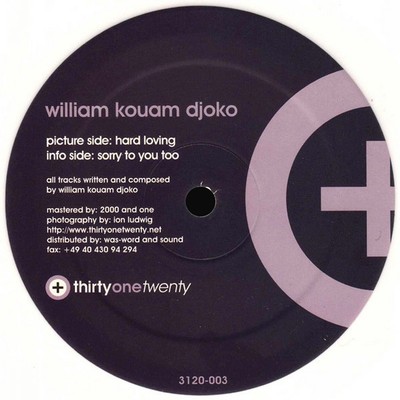 William Kouam Djoko - Hard Loving / Sorry To (Vinyl 12'' - 2008 - NL - Original)