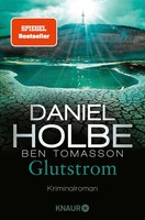 Glutstrom Daniel Holbe (U. A.) Taschenbuch Ein Sabine-Kaufmann-Krimi 384 S. 2024