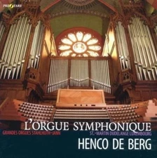 Henco De Berg - LOrgue Symphonique [CD]