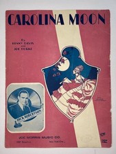 "Carolina Moon," Vintage Sheet Music By Davis/Burke, 1928