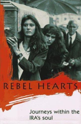 "REBEL HEARTS" (KEVIN TOOLIS) ~ (1996) ~ *** IRA / NORTHERN IRELAND *** #34 - Picture 1 of 1