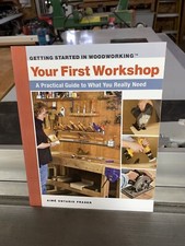 Woodworking/Shop Book-  Your First Workshop   BONUS  Dust Collection Basics  
