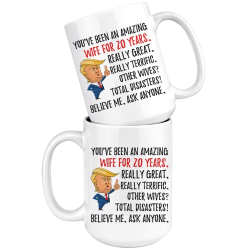 Funny 20th Anniversary Wife Trump Mug, 20 Years Anniversary Gifts For Her - Picture 7 of 10