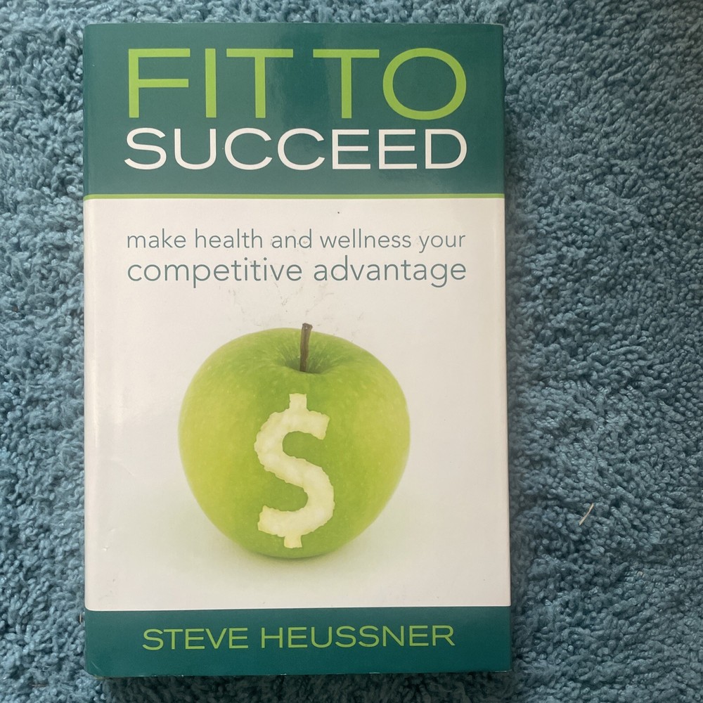 Fit To Succeed, Steve Heussner