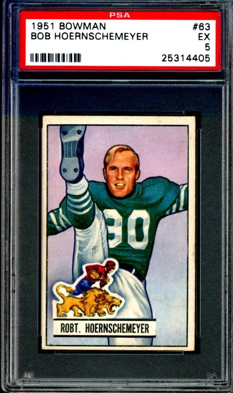 1951 Bowman FB #63 Bob Hoernschemeyer PSA 5 Lions  (4405)