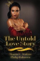 Sharon Carter Jenkins (U. A.) | The Untold Love Story | Taschenbuch | Englisch