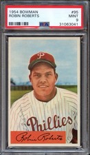 1954 Bowman Robin Roberts #95 - HOF Registry - PSA 9 MINT