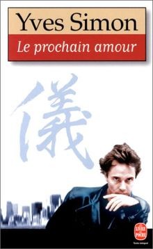 Le Prochain Amour von Yves Simon | Buch | Zustand akzeptabel