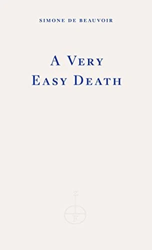 A Very Easy Death: Simone de Beauvoir - de Beauvoir, Simone - Image 1 of 1