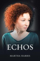 Martha Harris | Echos | Taschenbuch | Englisch (2016) | Kartoniert / Broschiert