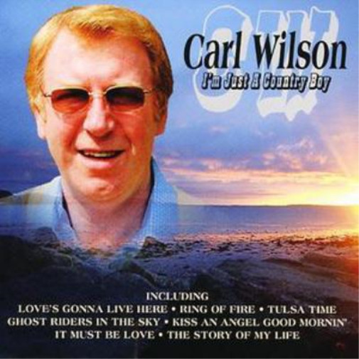 Альбом Carl Wilson Im Just a Country Boy (CD)