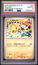 2025 POKEMON JAPANESE SV-P PROMO GYM EVENT CAMPAIGN #291 PIKACHU PSA 10