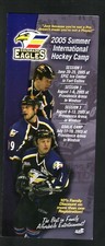 Colorado Eagles 2005 Colorado Eagles Summer International Hockey Camp Brochure