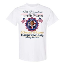 President Donald Trump Inauguration Day 2025 Shirt MAGA 47th President Authentic