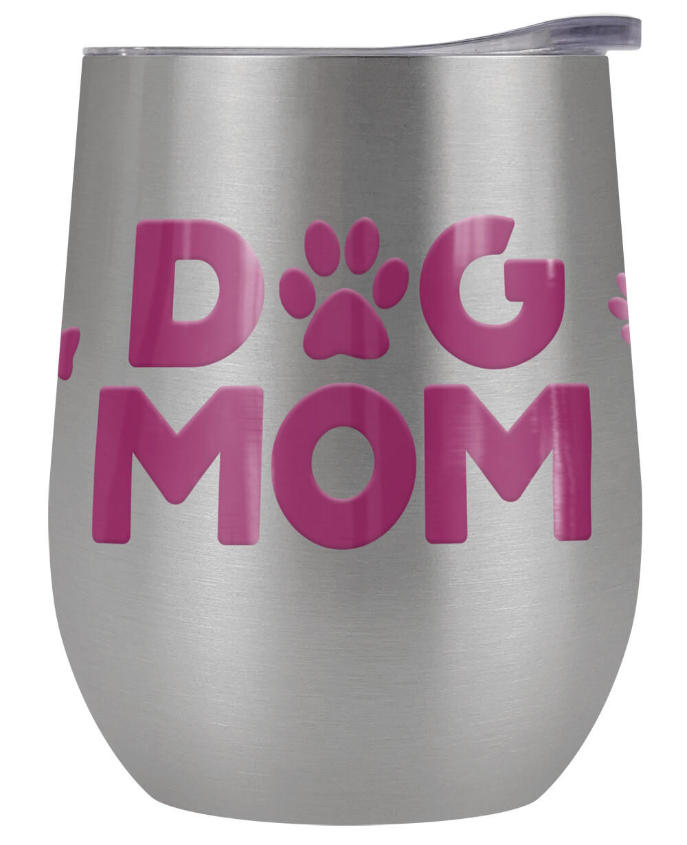 Generic Dog Mom 12oz Wine Tumbler Steel Insulated Leak Resistant