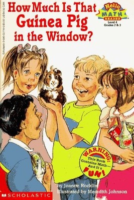 HOW MUCH IS THAT GUINEA PIG IN THE WINDOW (HELLO MATH By Joanne Rocklin NEW