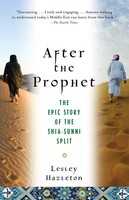 After The Prophet | The Epic Story Of The Shia-Sunni Split In Islam | Hazleton