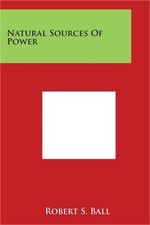 Natural Sources of Power (Paperback or Softback)