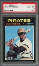 BB - 1971 - TOPPS - #712 - JOSE MARTINEZ - PSA 8 (NM-MT)
