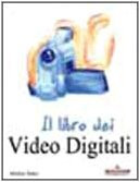 Il libro dei video digitali Rubin, Micheal