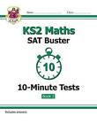 KS2 Maths SAT Buster 10-Minute Tests: Maths - Book 2 (for the New Curriculum) by CGP Books (Paperback, 2015)
