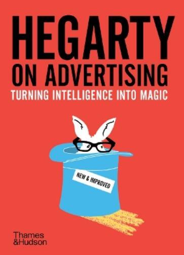 John Hegarty Hegarty on Advertising (Tascabile)