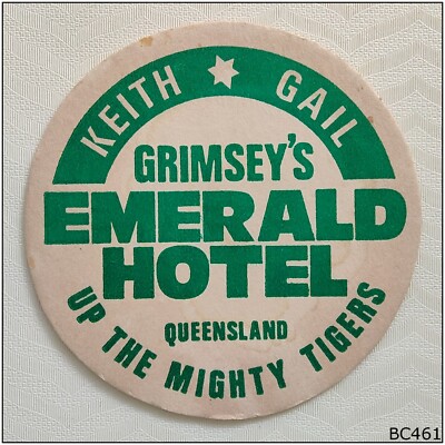 Grimsey's Emerald Hotel Queensland Keith Up The Mighty Tiger Coaster (B) (B461)