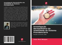 CéSar Mora MáRquez | InvestigaçãO HermenêUtica Da Viabilidade Do Sistema...