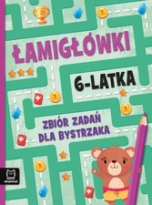 ?amig?ówki 6-latka. Zbiór zada? dla bystrzaka (?amig?owki 6-latka Zbior za...)