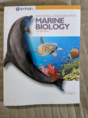 Exploring Creation with Marine Biology (2nd Edition): Textbook