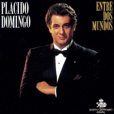 Entre dos mundos, Plácido Domingo, audioCD