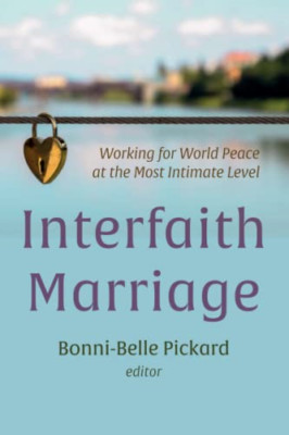 Interfaith Marriage - Paperback NEW Pickard, Bonni- 01/05/2022