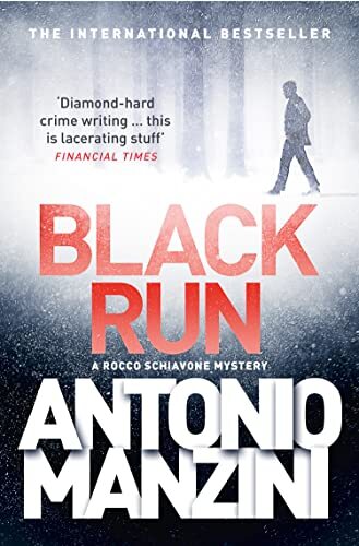 Black Run (A Rocco Schiavone Mystery),Antonio Manzini- - Image 5