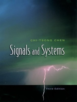 Signals and Systems by Chi-Tsong Chen: Used