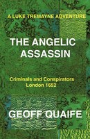 Geoff Quaife | A Luke Tremayne Adventure The Angelic Assassin | Taschenbuch